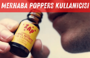 Merhaba Poppers Kullanıcısı
